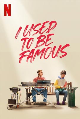 ดูหนัง I Used to Be Famous (2022) คนเคยดัง เต็มเรื่อง | ดูหนังออนไลน์2022