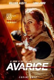 ดูหนัง Avarice (2022) เคท ฟ้าส่งมาล่า ซับไทย เต็มเรื่อง | ดูหนังออนไลน์2022