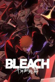 ดูการ์ตูน Bleach: Thousand-Year Blood War (2022) บลีช เทพมรณะ สงครามเลือดพันปี ซับไทย