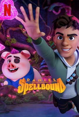 ดูการ์ตูน Daniel Spellbound (2022) แดเนียว สเปลล์บอนด์ ซับไทย เต็มเรื่อง | ดูหนังออนไลน์2022