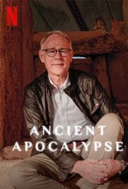 ดูซีรี่ย์ Ancient Apocalypse หายนะอารยะธรรมโบราณ (2022) ซับไทย เต็มเรื่อง