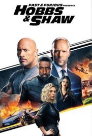 Fast and Furious: Hobbs & Shaw (2019) เร็ว..แรงทะลุนรก ฮ็อบส์ แอนด์ ชอว์