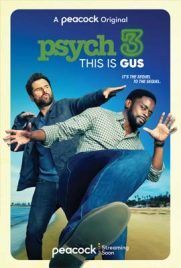 ดูหนัง Psych 3: This Is Gus (2021) ไซก์ แก๊งสืบจิตป่วน 3 ซับไทย เต็มเรื่อง