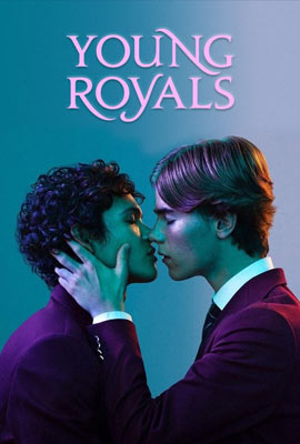 ดูซีรีย์ Young Royals Season 1 (2021) เจ้าชาย ปี 1 ซับไทย เต็มเรื่อง | ดูหนังออนไลน์2022