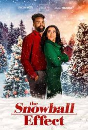 ดูหนัง The Snowball Effect (2022) ซับไทย เต็มเรื่อง | ดูหนังออนไลน์2022