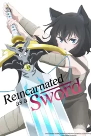 Reincarnated as a Sword