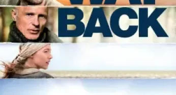 The Way Back (2010) แหกค่ายนรกหนีข้ามแผ่นดิน