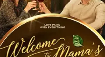 Welcome to Mama’s (2023) ร้านอาหารอิ่มรัก