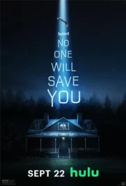 No One Will Save You