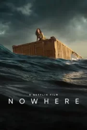 Nowhere (2023)