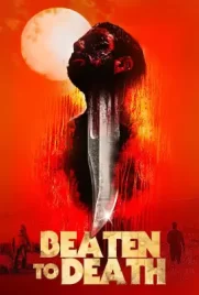 Beaten to Death (2023)