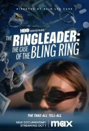 The Ringleader The Case of the Bling Ring