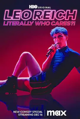 ดูหนังฟรี Leo Reich Literally Who Cares! (2023)