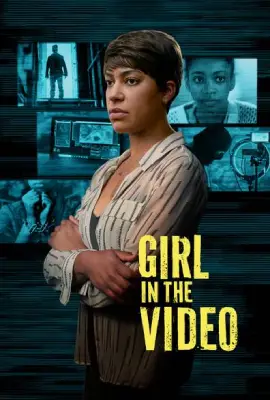 ดูหนังฟรี Girl in the Video (2024)